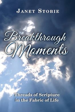 Breakthrough Moments