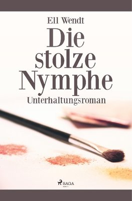 Die stolze Nymphe