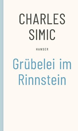 Grübelei im Rinnstein