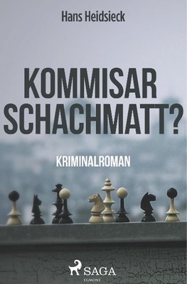 Kommissar - schachmatt?