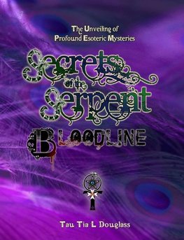 Secrets of the Serpent Bloodline