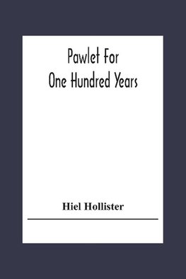 Pawlet For One Hundred Years