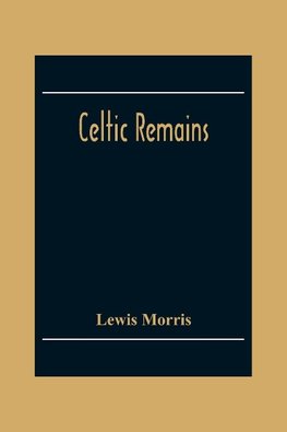 Celtic Remains