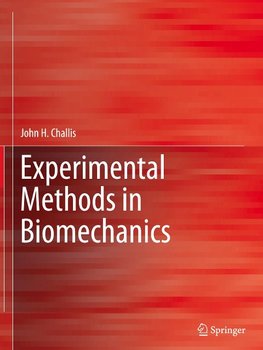 Experimental Methods in Biomechanics