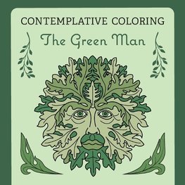 The Green Man (Contemplative Coloring)