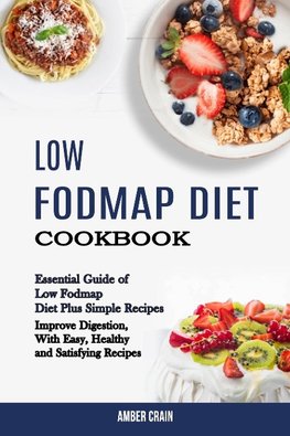 Low Fodmap Diet Cookbook