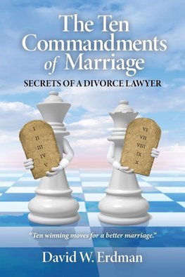 The Ten Commandments of Marriage