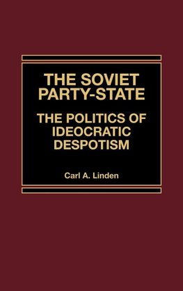 The Soviet Party-State