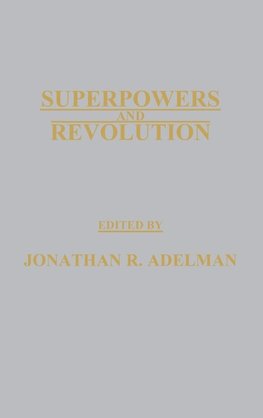 Superpowers and Revolution