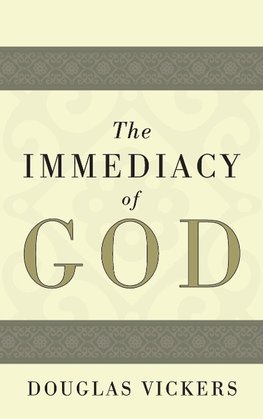 The Immediacy of God