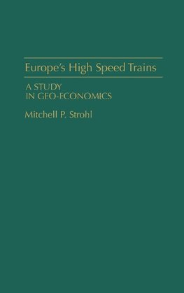 Europe's High Speed Trains