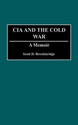 The CIA and the Cold War