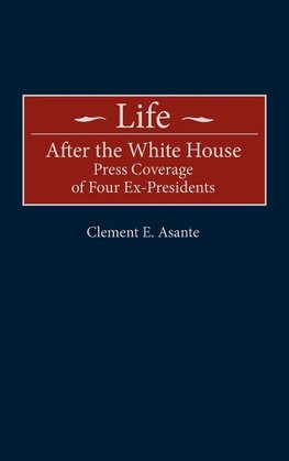 Life After the White House