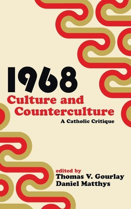 1968 - Culture and Counterculture