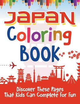 Japan Coloring Book! Discover These Pages That Kids Can Complete For Fun
