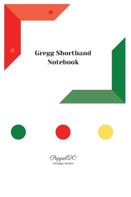 Gregg Shorthand Notebook| White Cover |6x9
