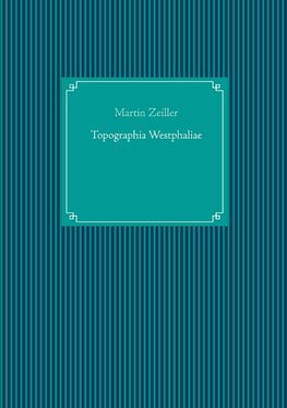 Topographia Westphaliae