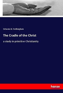 The Cradle of the Christ