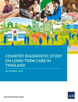 Country Diagnostic Study on Long-Term Care in Thailand