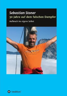 30 Jahre auf dem falschen Dampfer