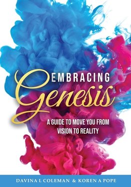 Embracing Genesis