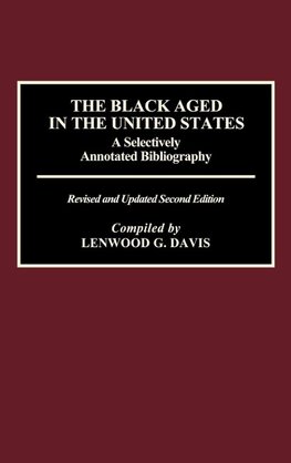 The Black Aged in the United States