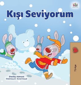 I Love Winter (Turkish Children's Book)