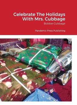 Celebrate The Holidays With Mrs. Cubbage