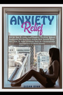 ANXIETY RELIEF