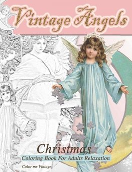 Vintage Angels christmas coloring book for adults relaxation