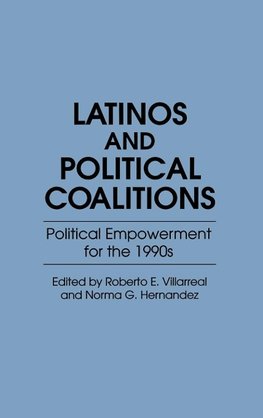 Latinos and Political Coalitions