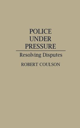 Police Under Pressure