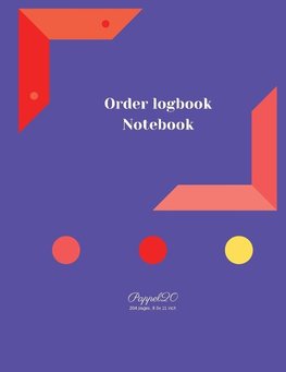 Order Log Book |204 pages| 8.5x11 Inches
