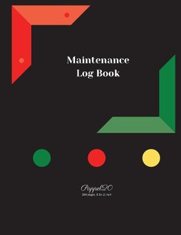 Maintenance Log Book |204 pages | 8.5x11 Inches