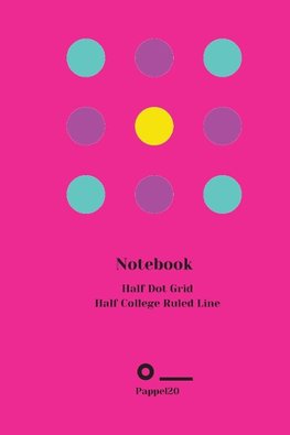 Half Dot Grid Half College Ruled Line |Cover Hollywood Cerise color |160 page | 6x9 Inches