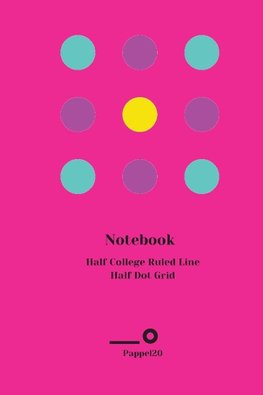 Half College Ruled Line Half Dot Grid Notebook |Cover Hollywood Cerise color |160 page | 6x9 Inches