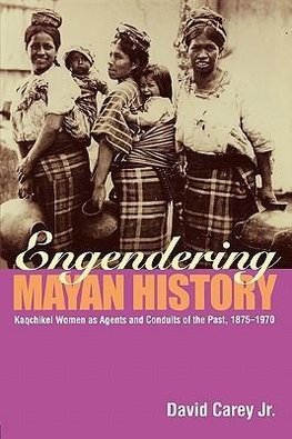 Engendering Mayan History