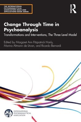 Change Through Time in Psychoanalysis