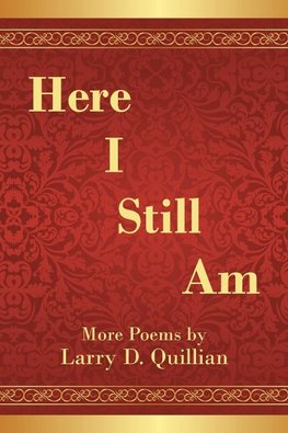 Here I Still Am