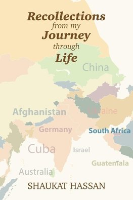 Recollections from My Journey Through Life