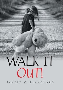 Walk It Out!