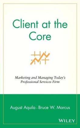 Client at the Core
