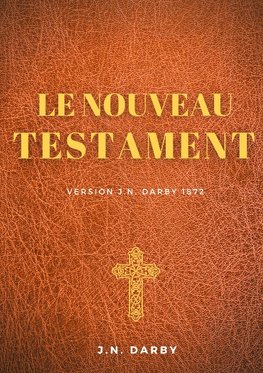 Le Nouveau Testament