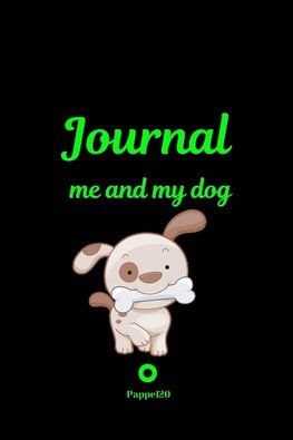 Me and My Dog, Journal | Journal for girls with dogs| Black cover |124 pages |6x9 Inches
