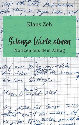 Solange Worte atmen