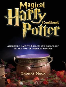 Magical Harry Potter Cookbook