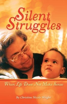 Silent Struggles