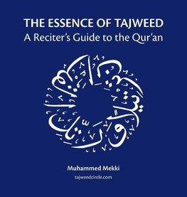 The Essence of Tajweed