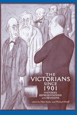The Victorians since 1901