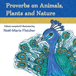 Proverbs on Animals, Plants and Nature